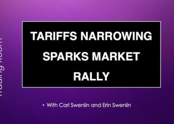 DP Trading Room: Tariffs Narrowing, Sparks Market Rally